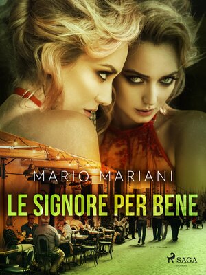 cover image of Le signore per bene